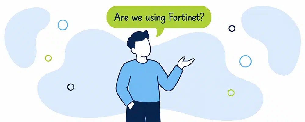 Illustration of a business owner asking their IT provider, are we using Fortinet, representing managed IT services support in Cairns